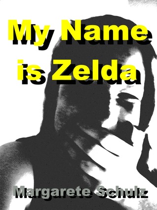 My Name is Zelda