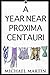 A Year Near Proxima Centauri