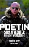 Poetin: Straatvechter bedreigt wereldorde