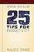 25 Tips for Productivity