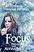 Focus (The Crescent Chronicles, #2)