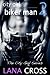 City Girl, Biker Man  (City Girl, #2)