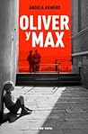 Oliver y Max