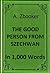 Brecht: The Good Person from Szechwan in 1,000 Words