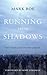 Running from Shadows by Mark Roe