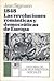 1848. Las revoluciones románticas y democráticas de Europa