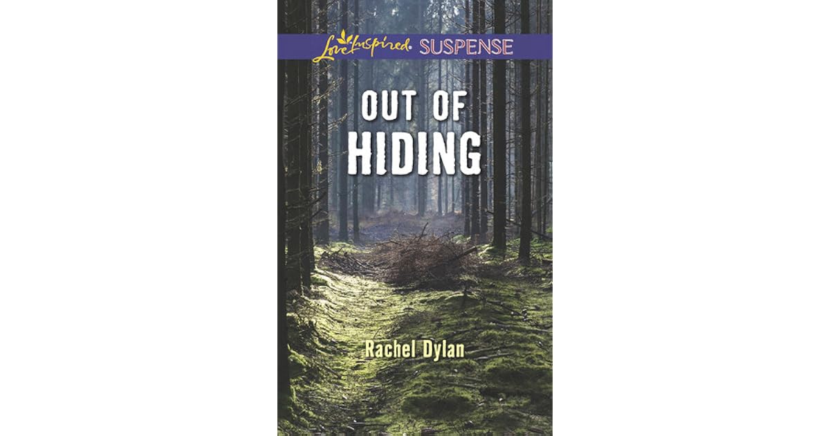 Out of Hiding by Rachel Dylan