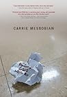 Perfectly Good White Boy by Carrie Mesrobian