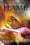 Abiding Flame by Pauline Creeden