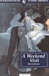 A Weekend Visit