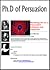 Phd Of Persuasion