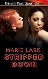 Stripped Down by Marie Lark