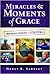 Miracles & Moments of Grace...