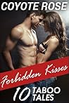 Forbidden Kisses:...
