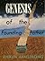 Genesis of the Founding Father: An Autobiography