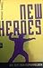 New Heroes - Die Zeit der Superhelden
