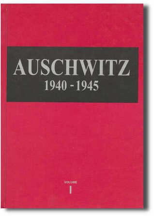 Auschwitz 1940-1945. Central Issues in the History of the Camp (5 volumes)