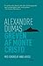 Greven af Monte Cristo by Alexandre Dumas Greven af Monte Cristo by Alexandre Dumas