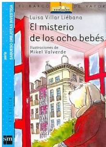 El misterio de los ocho bebés (Sabueso Orejotas investiga, #5)