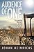 Audience of One: Discoverin...