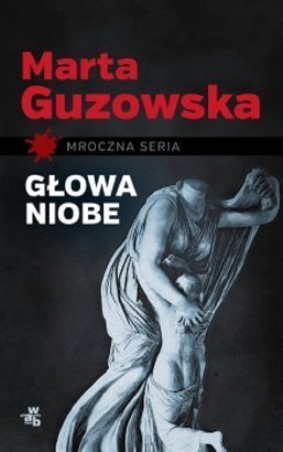 Głowa Niobe (Mario Ybl, #2)