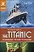 The Rough Guide to the Titanic (Rough Guide to...)