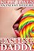 Tasting Daddy: An Incest Delight