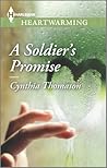 A Soldier's Promise by Cynthia Thomason