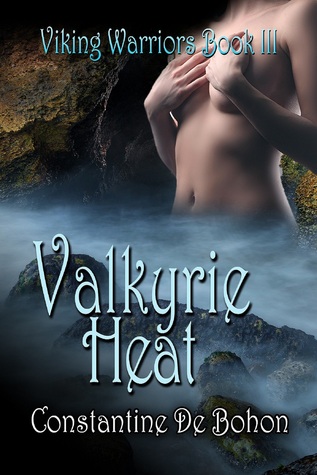 Valkyrie Heat (Viking Warriors, #3)