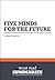 Summary: Five Minds for the Future: Review and Analysis of Gardner's Book