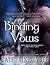 Binding Vows by Catherine Bybee