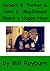 Robert B. Parker and John D. MacDonald Share a Happy Hour: PART 2