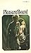Pleasure Bound: Three Erotic Novels: Diverse Tales from the Edwardian Underground