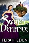 Sworn To Defiance