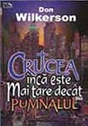 Crucea încă este ...