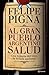 Al gran pueblo argentino salud (Spanish Edition)