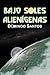 Bajo soles alienígenas (Spanish Edition)