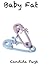 Babyfat