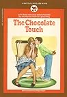 The Chocolate Touch