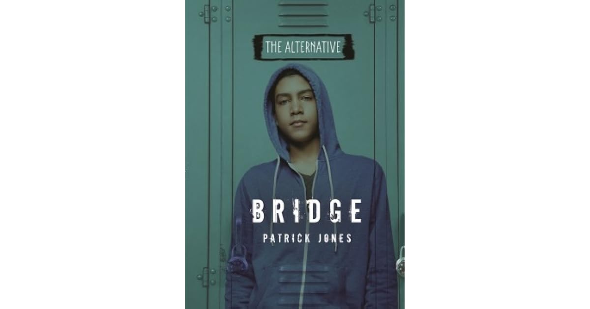 Bridge By Patrick Jones Bridge By Patrick Jones