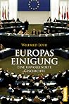 Europas Einigung....