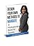Design Your Own Methods To Navigate: A motivational book for success (It's in your hands 4)