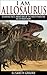 I am Allosaurus: Stunning facts about one of the most powerful killer dinosaurs (Picture Book for Kids)