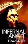 Infernal Angel by Edward Lee