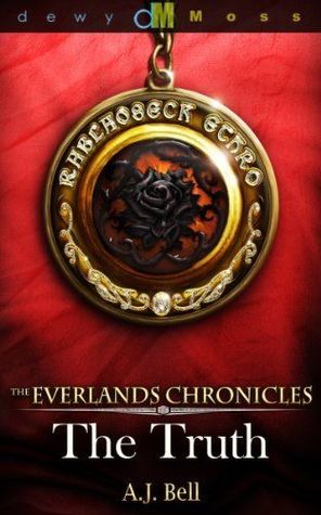 The Truth (Everlands Chronicles, #1)