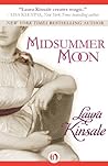 Midsummer Moon by Laura Kinsale Midsummer Moon by Laura Kinsale