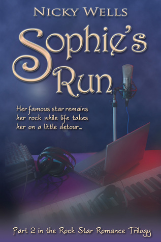 Sophie's Run (Part 2 in the Rock Star Romance Trilogy)