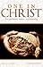 One in Christ by J. Thomas Johnson