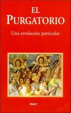 El purgatorio, una revelación particular (Paperback)