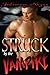Struck by the Vampire